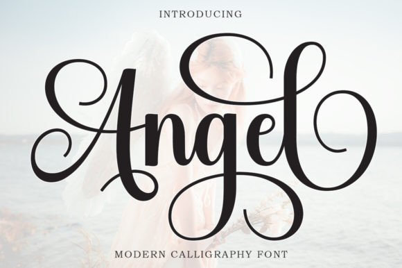 Angel: The Elegant Script Font for Modern Design