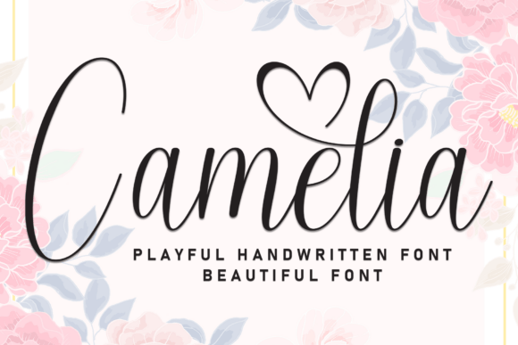 Camelia: The Handwritten Font That Feels Like a Friend