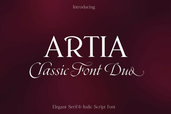 Discover the Artia Serif Duo: Where Calligraphy Meets Classic Elegance
