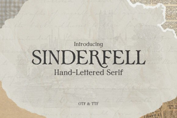 Sinderfell: The Hand-Lettered Serif with Timeless Soul